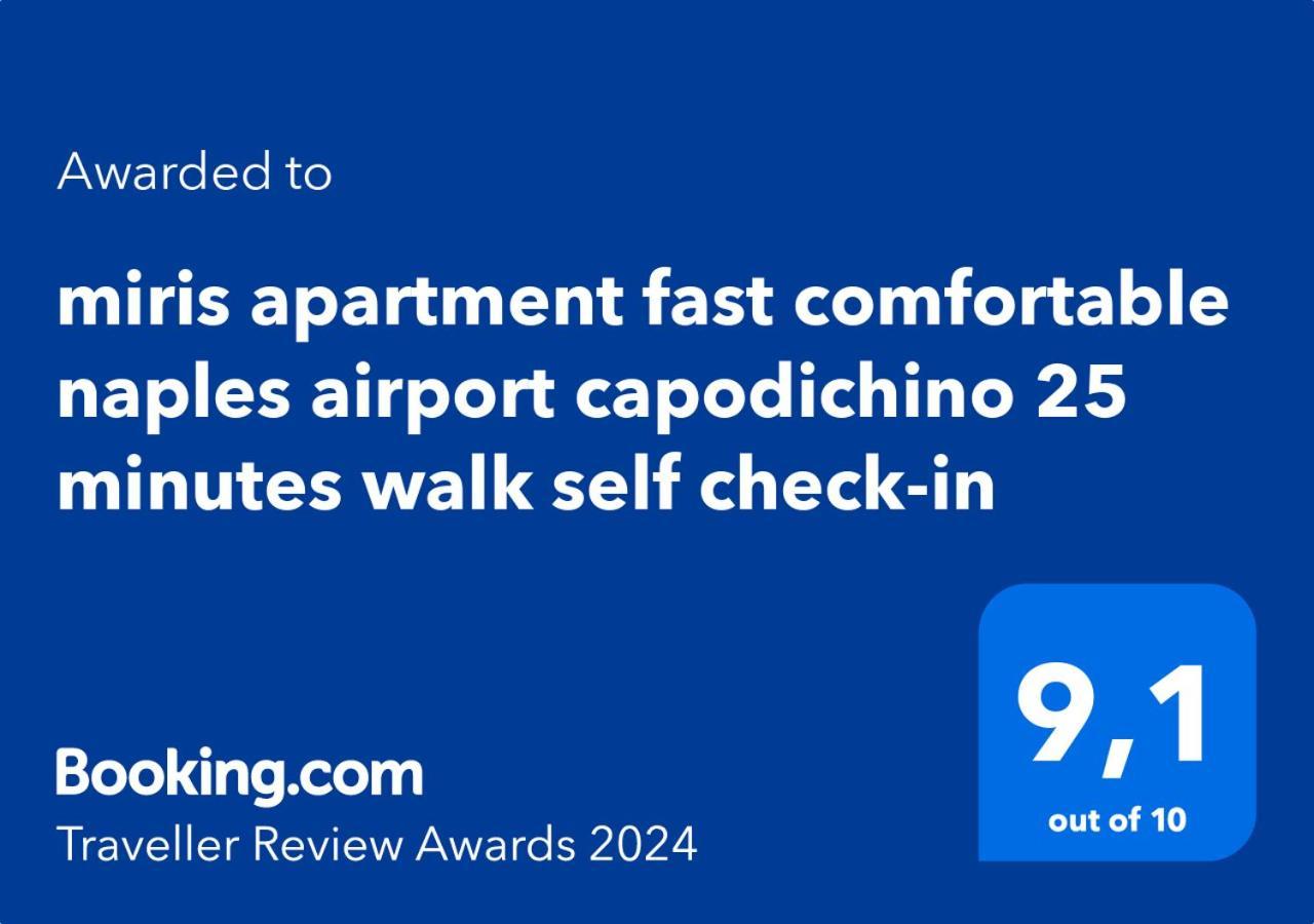 Miris Apartment Fast Comfortable Naples Airport Capodichino 25 Minutes Walk Self Check-In 외부 사진